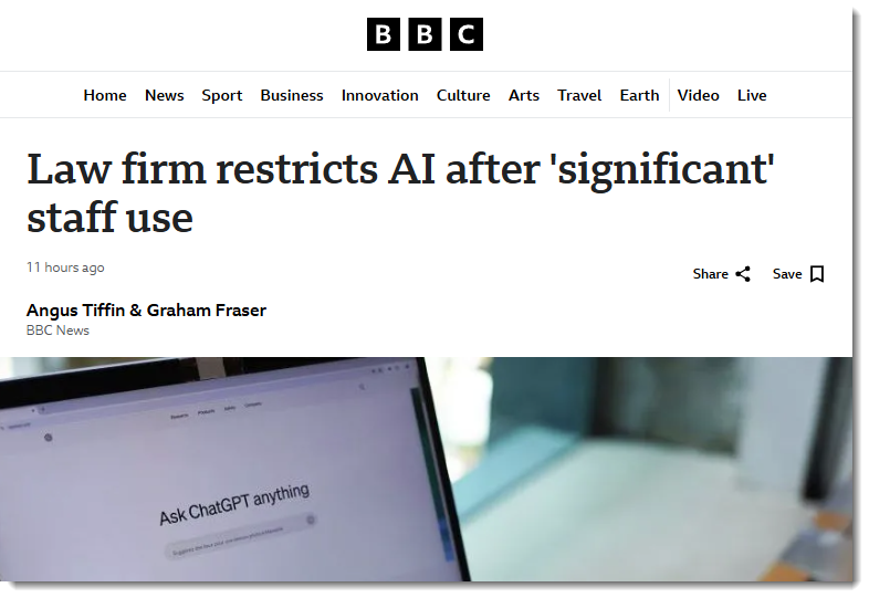 BBC headline: Law firm restricts AI after 'significant' staff use